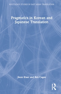 Front cover_Pragmatics in Korean and Japanese Translation