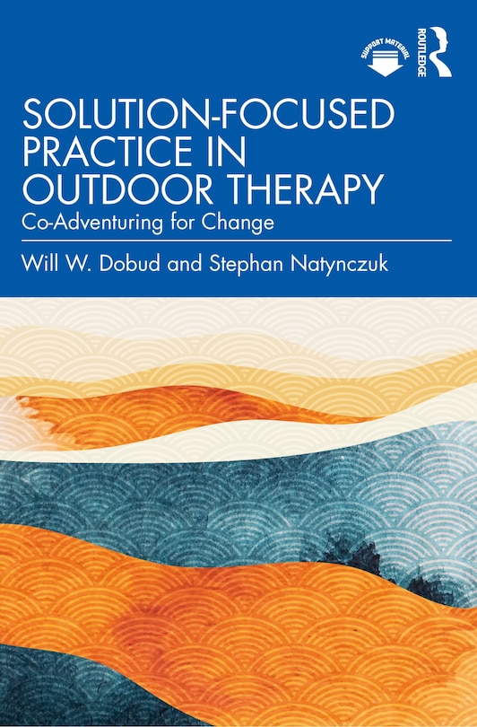 Front cover_Solution-focused Practice In Outdoor Therapy
