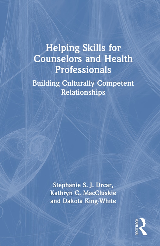 Front cover_Helping Skills for Counselors and Health Professionals