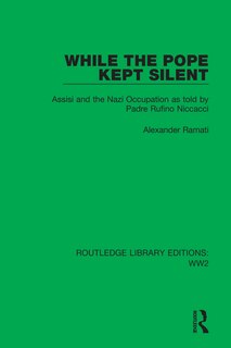 Front cover_While The Pope Kept Silent
