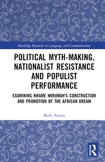 Front cover_Political Myth-making, Nationalist Resistance and Populist Performance
