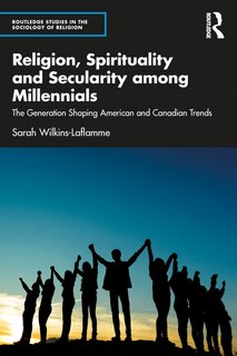 Couverture_Religion, Spirituality And Secularity Among Millennials