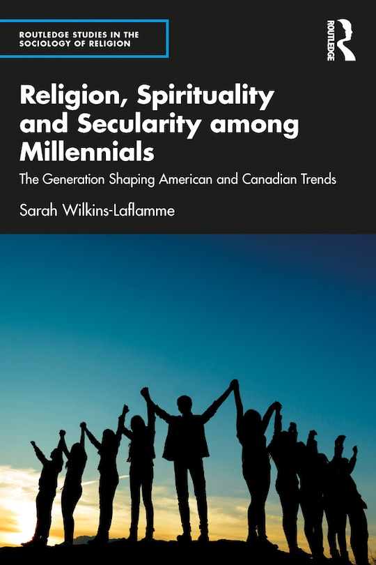 Couverture_Religion, Spirituality And Secularity Among Millennials