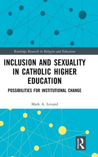Couverture_Inclusion and Sexuality in Catholic Higher Education