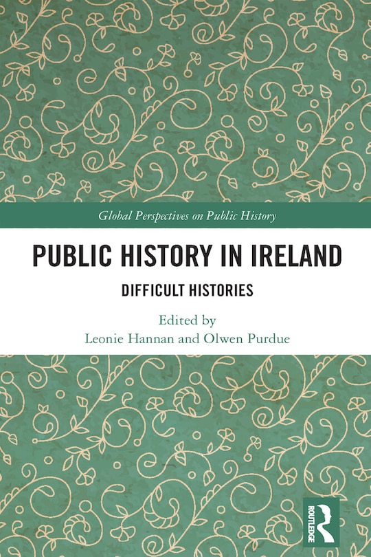 Front cover_Public History in Ireland
