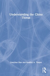Front cover_Understanding the China Threat