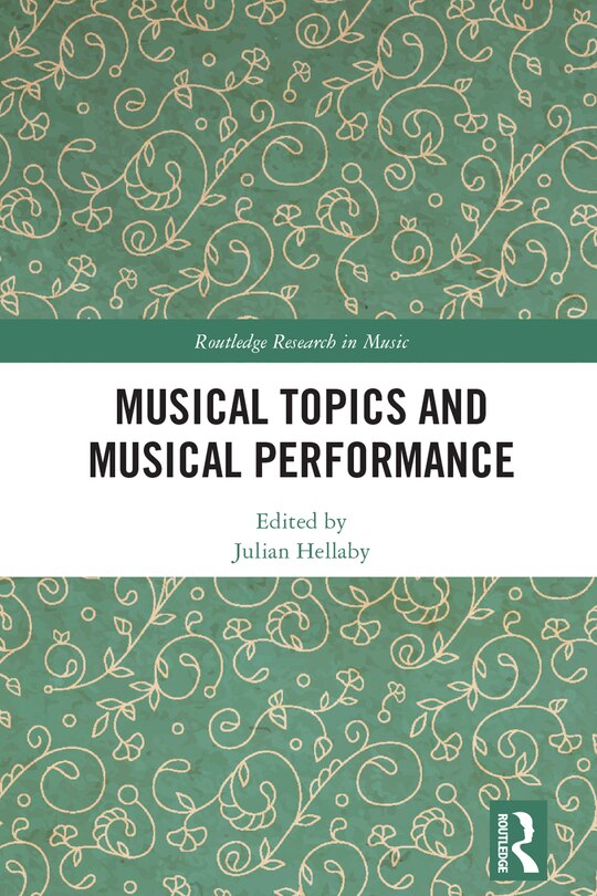 Front cover_Musical Topics and Musical Performance