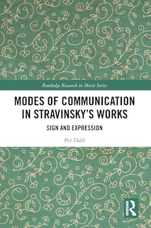 Couverture_Modes Of Communication In Stravinsky's Works