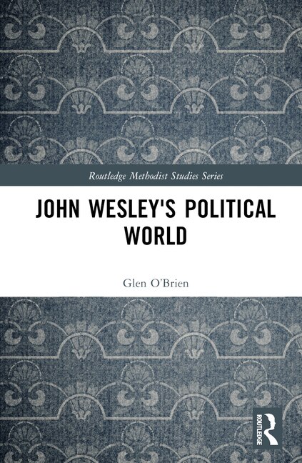Front cover_John Wesley's Political World