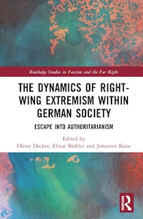 Couverture_The Dynamics of Right-Wing Extremism within German Society