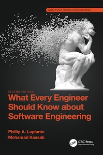 Couverture_What Every Engineer Should Know about Software Engineering