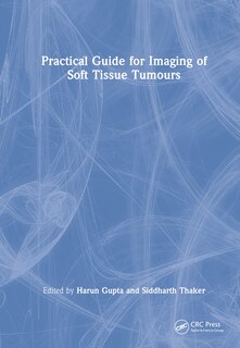 Front cover_Practical Guide for Imaging of Soft Tissue Tumours