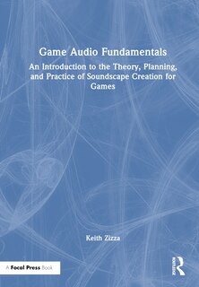 Front cover_Game Audio Fundamentals