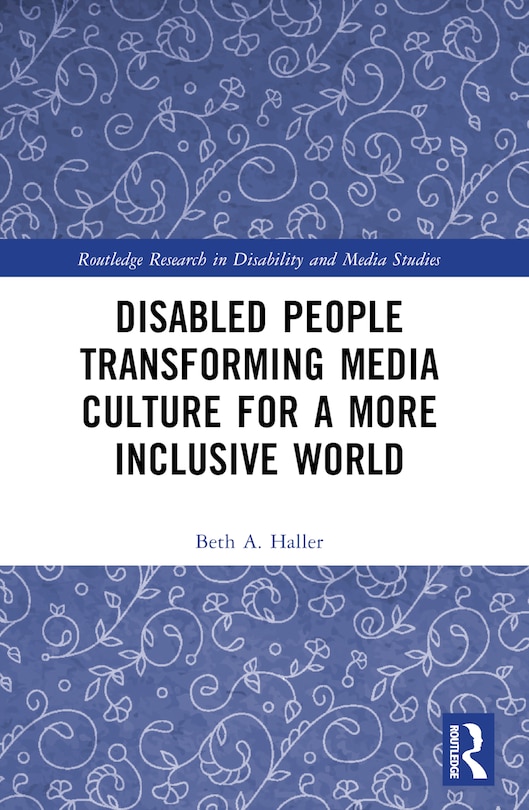 Front cover_Disabled People Transforming Media Culture for a More Inclusive World