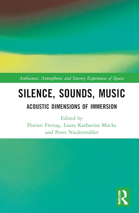 Front cover_Silence, Sounds, Music