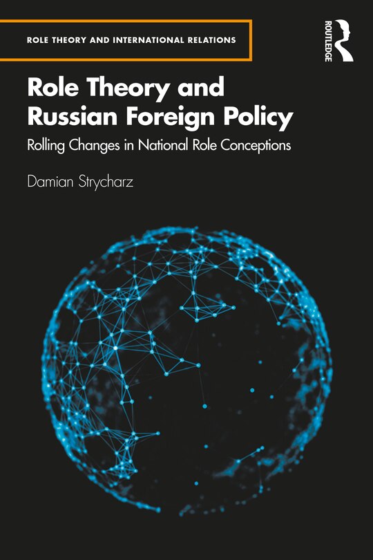 Couverture_Role Theory and Russian Foreign Policy