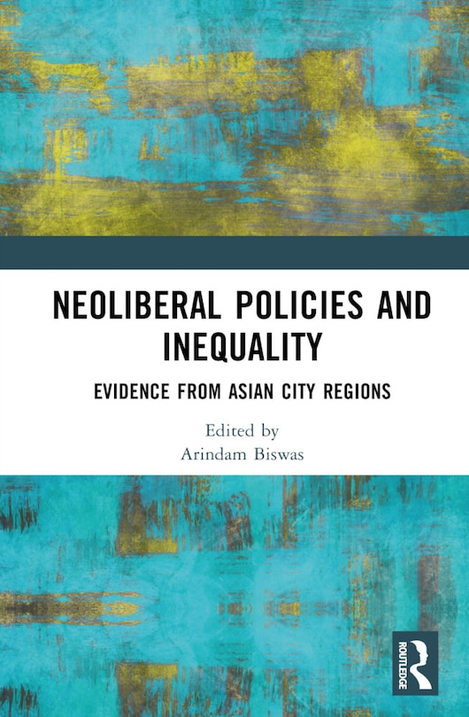 Front cover_Neoliberal Policies and Inequality