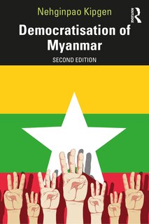 Couverture_Democratisation Of Myanmar