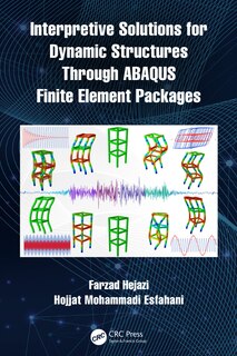Front cover_Interpretive Solutions for Dynamic Structures Through ABAQUS Finite Element Packages