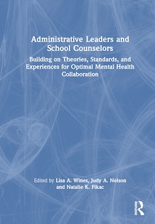 Couverture_Administrative Leaders and School Counselors