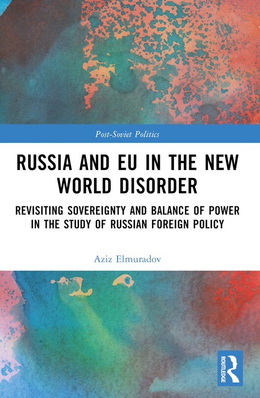 Front cover_Russia and EU in the New World Disorder