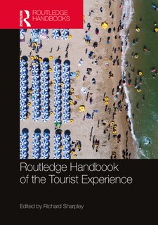 Couverture_Routledge Handbook Of The Tourist Experience