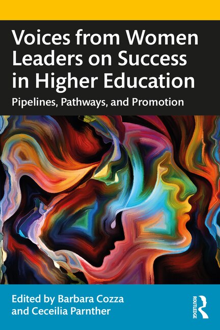 Couverture_Voices From Women Leaders On Success In Higher Education
