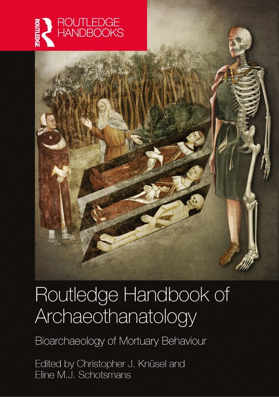 Couverture_The Routledge Handbook of Archaeothanatology