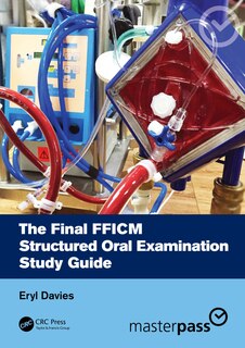 Couverture_The Final FFICM Structured Oral Examination Study Guide