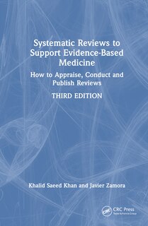 Couverture_Systematic Reviews to Support Evidence-Based Medicine