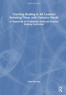 Couverture_Teaching Reading to All Learners Including those with Complex Needs
