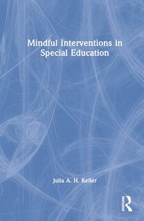 Front cover_Mindful Interventions in Special Education