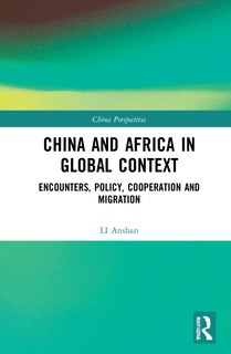 Front cover_China And Africa In Global Context