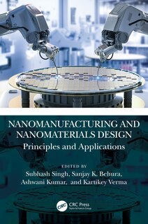 Front cover_Nanomanufacturing and Nanomaterials Design
