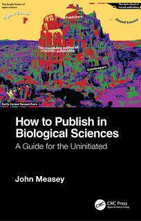 Front cover_How To Publish In Biological Sciences