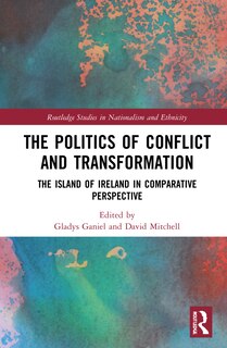 Couverture_The Politics Of Conflict And Transformation