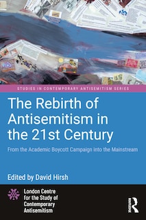 Front cover_The Rebirth of Antisemitism in the 21st Century