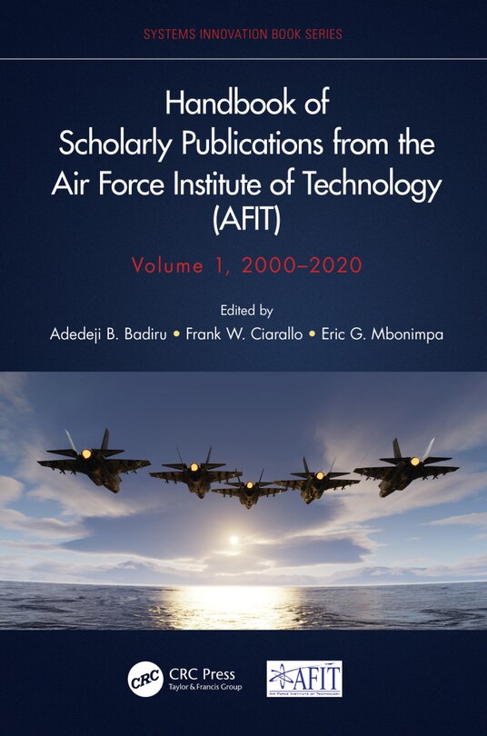 Front cover_Handbook of Scholarly Publications from the Air Force Institute of Technology (AFIT), Volume 1, 2000-2020