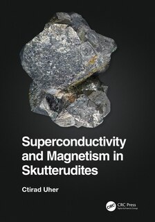 Front cover_Superconductivity And Magnetism In Skutterudites
