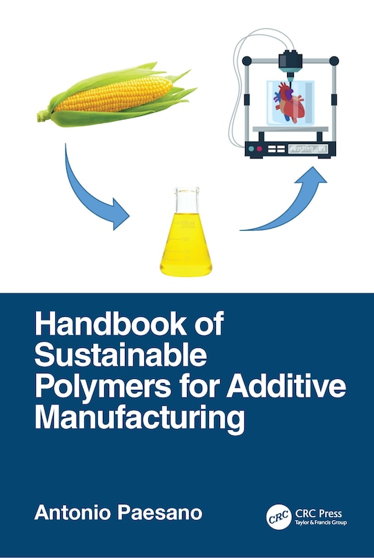 Couverture_Handbook of Sustainable Polymers for Additive Manufacturing