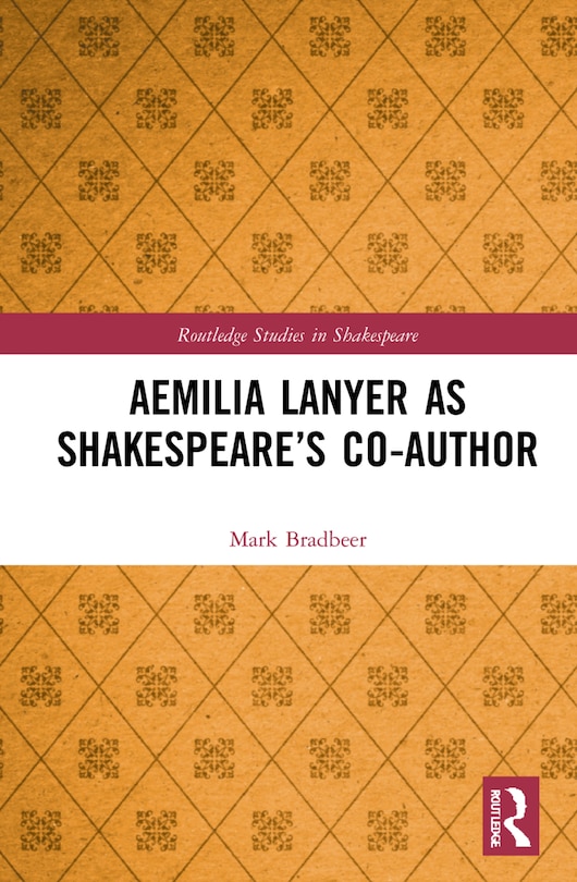 Front cover_Aemilia Lanyer as Shakespeare's Co-Author