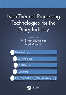 Front cover_Non-Thermal Processing Technologies for the Dairy Industry