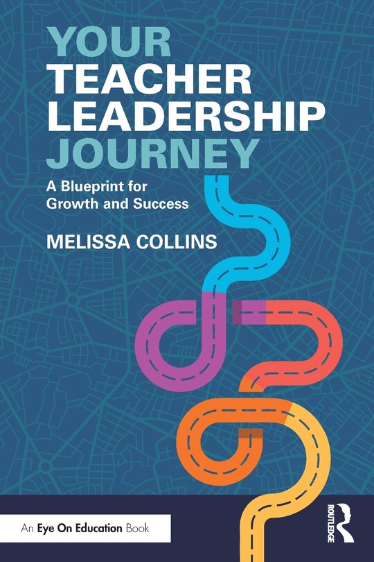 Front cover_Your Teacher Leadership Journey