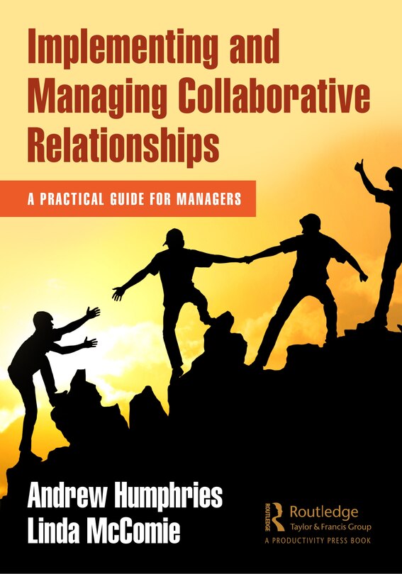 Front cover_Implementing And Managing Collaborative Relationships