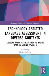 Front cover_Technology-Assisted Language Assessment in Diverse Contexts
