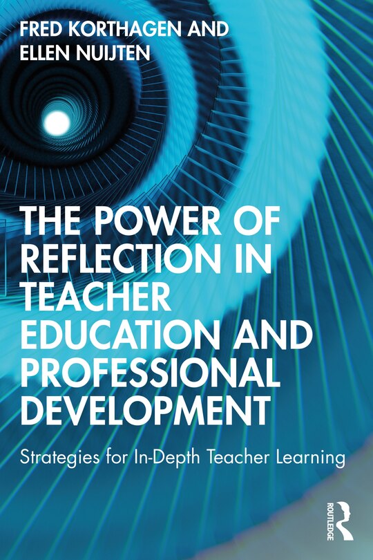 Couverture_The Power Of Reflection In Teacher Education And Professional Development