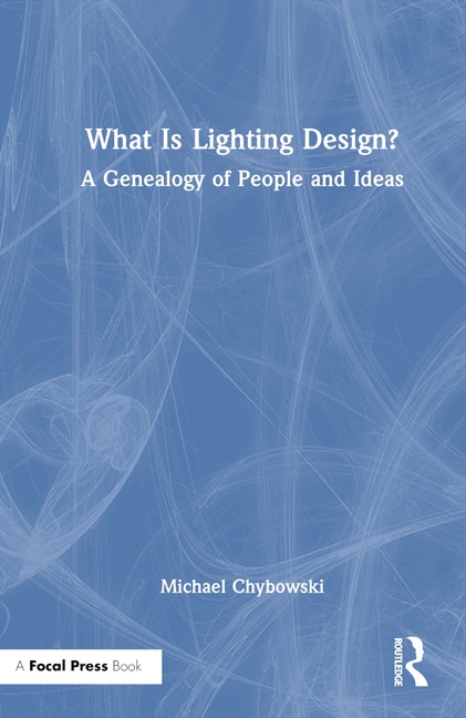 Front cover_What Is Lighting Design?