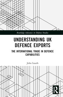 Front cover_Understanding UK Defence Exports