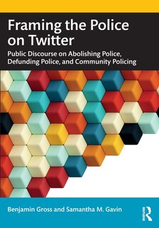 Front cover_Framing the Police on Twitter