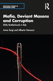 Couverture_Mafia, Deviant Masons and Corruption